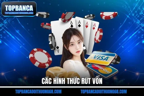 Các hình thức rút vốn